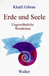 Erde und Seele - Buch von Khalil Gibran