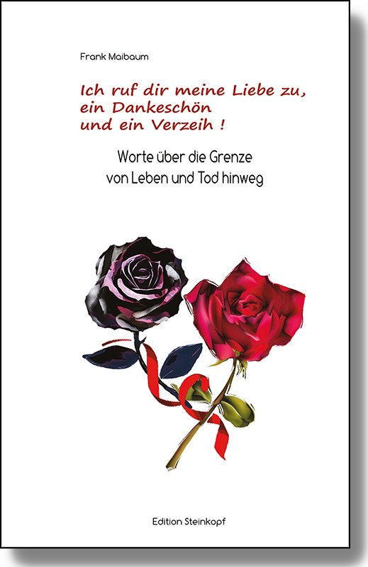 Buchtitelbild: Ich ruf dir meine Liebe zu